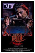Watch The Final Ride 0123movies
