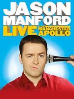 Watch Jason Manford: Live at the Manchester Apollo 0123movies