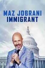 Watch Maz Jobrani: Immigrant 0123movies