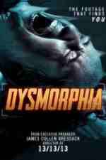 Watch Dysmorphia 0123movies
