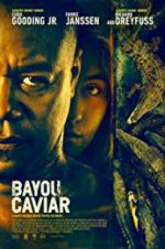 Watch Bayou Caviar 0123movies