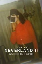Watch Leaving Neverland 2: Surviving Michael Jackson 0123movies