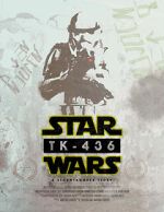 Watch TK-436: A Stormtrooper Story (Short 2016) 0123movies
