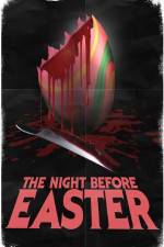 Watch The Night Before Easter 0123movies