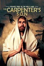 Watch Stevie\'s Trek to the Holy Land: The Carpenter\'s Son (Short 2014) 0123movies