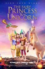 Watch The Fairy Princess & the Unicorn 0123movies