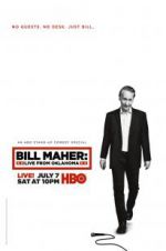 Watch Bill Maher: Live from Oklahoma 0123movies
