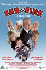 Watch Far til fire - i stor stil 0123movies