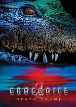 Watch Crocodile 2: Death Swamp 0123movies