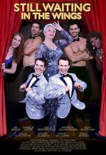 Watch Still Waiting in the Wings 0123movies