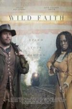 Watch Wild Faith 0123movies