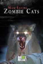 Watch Man-Eating Zombie Cats 0123movies