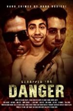 Watch Strapped for Danger 0123movies