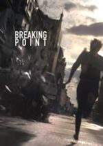 Watch BreakingPoint (Short 2016) 0123movies