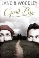 Watch Lano & Woodley: Goodbye 0123movies