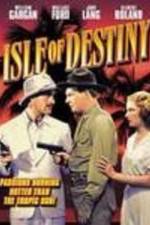 Watch Isle of Destiny 0123movies
