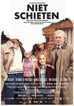 Watch Niet Schieten 0123movies