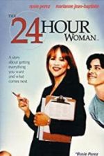 Watch The 24 Hour Woman 0123movies
