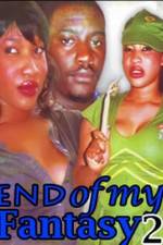 Watch End Of My Fantasy 2 0123movies