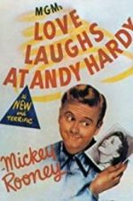 Watch Love Laughs at Andy Hardy 0123movies