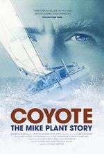 Watch Coyote: The Mike Plant Story 0123movies