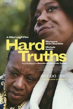 Watch Hard Truths 0123movies