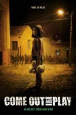 Watch Come Out and Play 0123movies