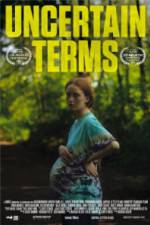 Watch Uncertain Terms 0123movies