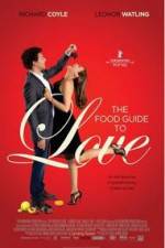 Watch The Food Guide to Love 0123movies