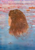 Watch Katja Dreams of Waking Up 0123movies