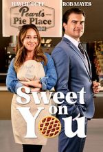 Watch Sweet on You 0123movies