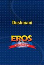 Watch Dushmani: A Violent Love Story 0123movies