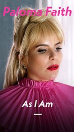 Watch Paloma Faith: As I Am 0123movies