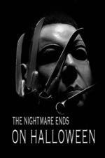 Watch The Nightmare Ends on Halloween 0123movies