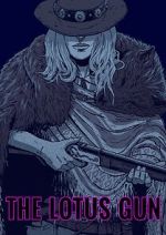 Watch The Lotus Gun (Short 2015) 0123movies