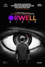 Watch Orwell: 2+2=5 0123movies