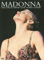 Watch Madonna: The Girlie Show - Live Down Under 0123movies