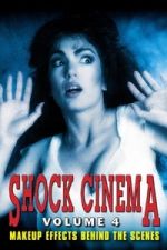 Watch Shock Cinema: Volume Four 0123movies