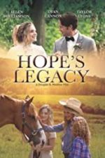 Watch Hope\'s Legacy 0123movies