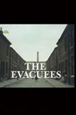 Watch The Evacuees 0123movies