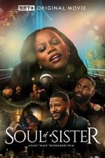 Watch Soul of a Sister 0123movies
