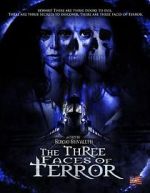 Watch The Three Faces of Terror 0123movies