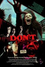 Watch Don\'t (Short 2007) 0123movies