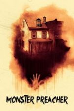 Watch Monster Preacher 0123movies