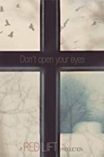 Watch Don\'t Open Your Eyes 0123movies