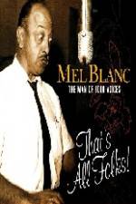 Watch Mel Blanc The Man of a Thousand Voices 0123movies