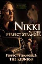 Watch Nikki and the Perfect Stranger 0123movies