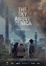 Watch The Sky Above Zenica 0123movies
