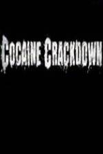 Watch National Geographic Cocaine Crackdown 0123movies