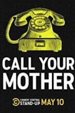 Watch Call Your Mother 0123movies